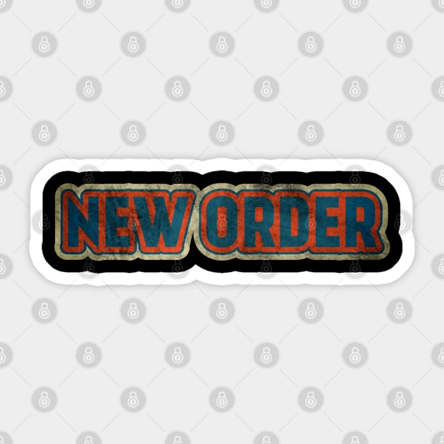 text new order Sticker by tsaah blegur